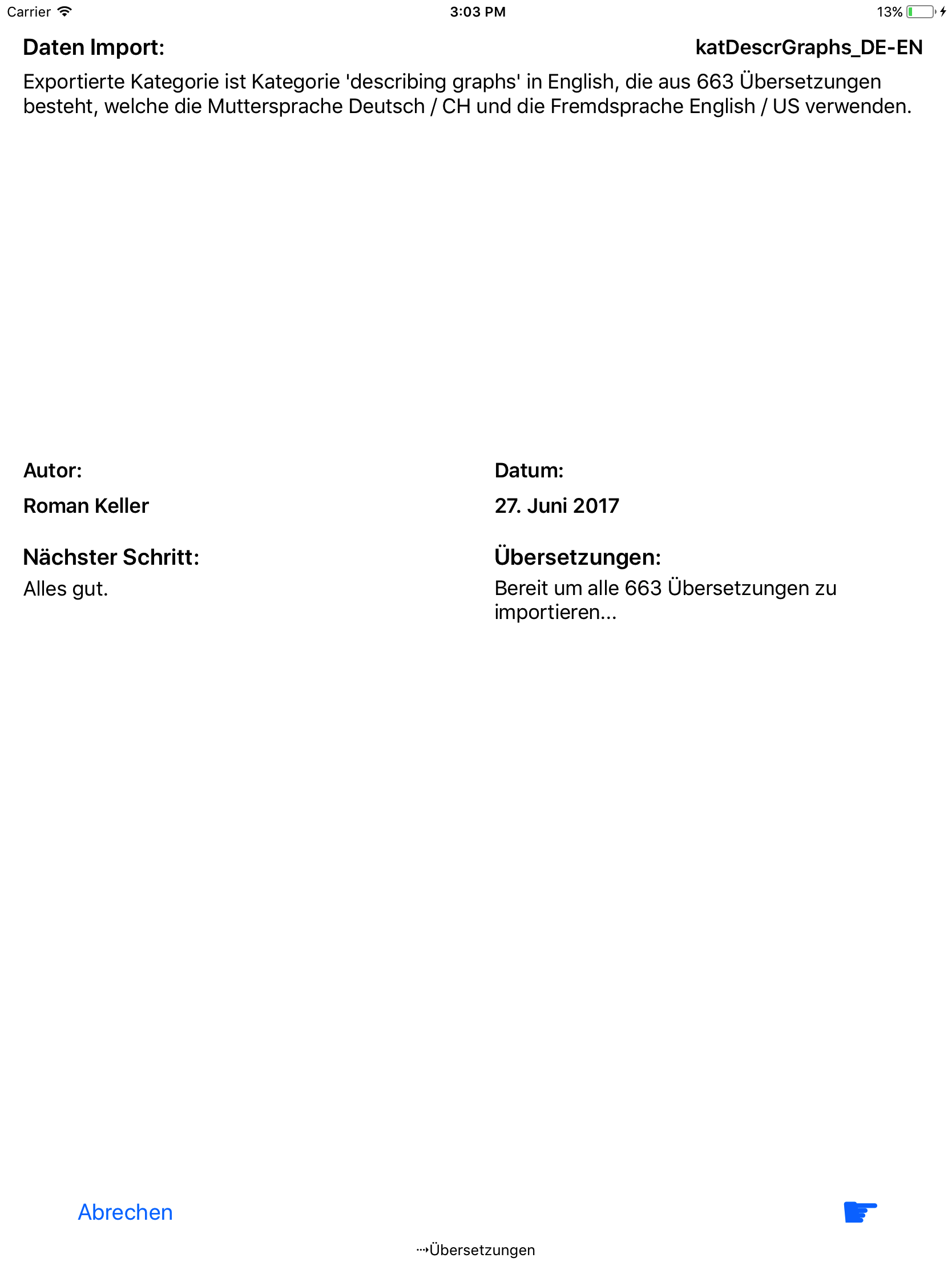 Aufruf vom Import-Konfigurationsassistent, da eine Vocable Box Vokabel-Datei zum Benutzen zur Verfügung steht. Der Import beinhaltet die englische Kategorie 'describing graphs', welche aus 663 Übersetzungen besteht.