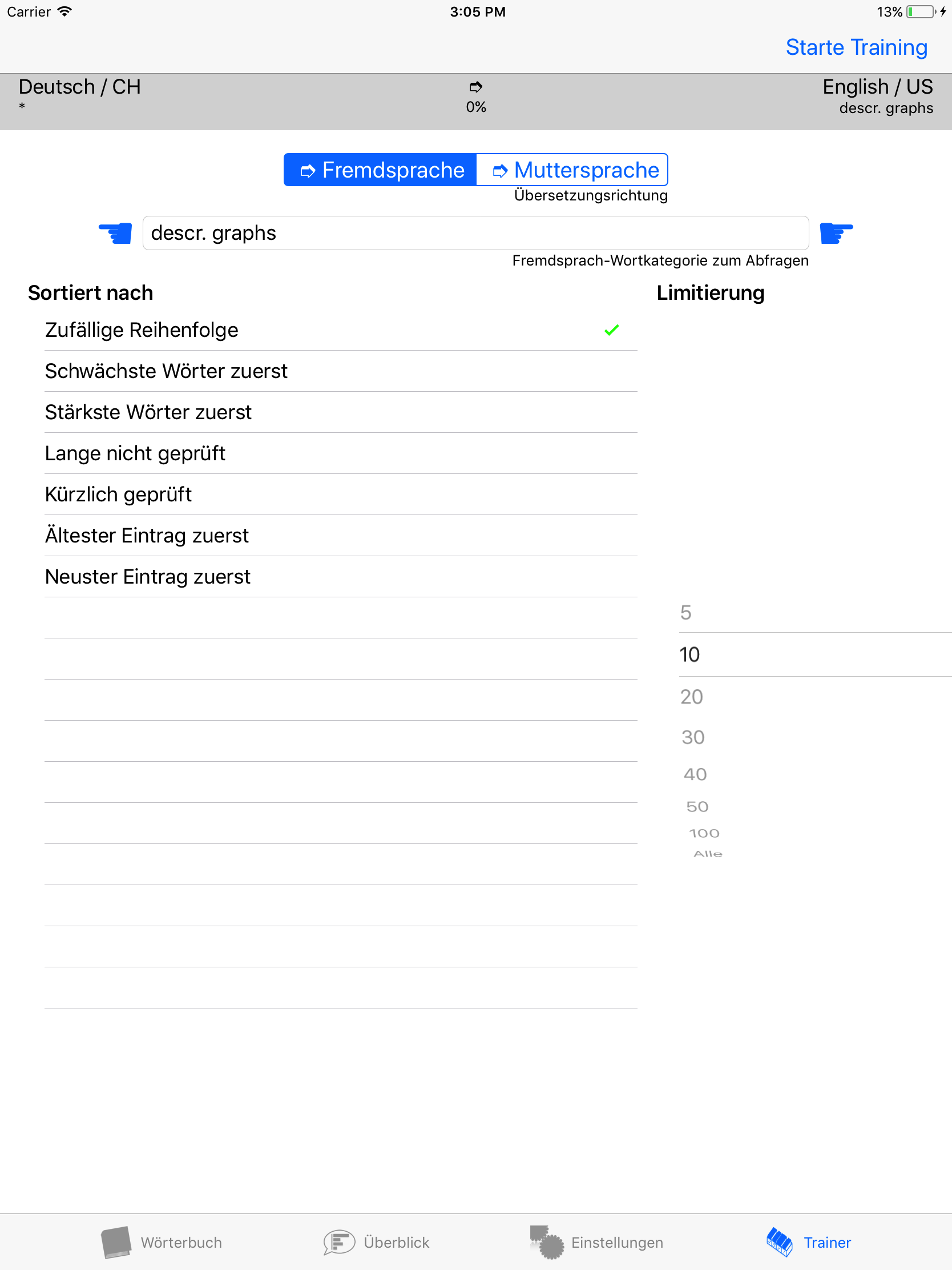 Nachfolgend fragt der Trainer 10 zufällige Übersetzungen der Kategorie 'describing graphs' ab.